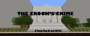 Unduh The Crook's Crime untuk Minecraft 1.9